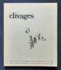 Clivages n°2, juin 1974 -. MACE (Gérard) - VANNIER (Angèle) - GUIBBERT (Jean-Paul) - QUIROJA (José) - PRAT (Etienne) - BAUDAT (Thierry) - CORDESSE ...