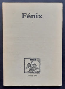 Fénix - Revue littéraire et artistique trimestrielle - n°1 - Janvier 1966 -