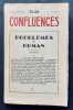 Confluences, revue de la renaissance française: n°21-24, juillet-aout 1943. Problèmes du roman.. VALERY (Paul). JALOUX (Edmond). BORNE (Alain). CAMUS ...