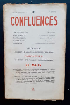 Confluences, revue de la renaissance française: n°31, avril-mai 1944.. PAULHAN (Jean). JACOB (Max). BOUSQUET (Joë). MOUNIN (Georges). BEALU (Marcel). ...