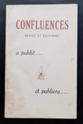 Confluences. Revue et éditions. par TAVERNIER (René). BARBEZAT (Marc). BEIGBEDER (Marc).