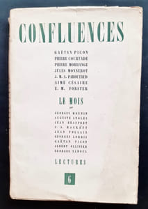 Confluences, nouvelle série: n°6, août 1945.