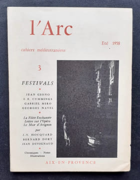L’Arc, Cahiers méditerranéens, n°3, été 1958. . GIONO (Jean). DUVIGNAUD (Jean). TEMPLE (Frédéric-Jacques). CORDIER (Stéphane). NELLI (René). DORT ...