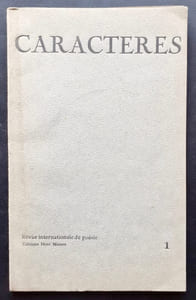Caractères. Revue internationale de poésie dirigée par Bruno Durocher. N°1, 4ème trimestre 1966.