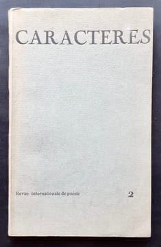 Caractères. Revue internationale de poésie dirigée par Bruno Durocher. N°2, 1er trimestre 1967.. ALBERT-BIROT (Pierre). FEYDER (Vera). BEALU (Marcel). ...