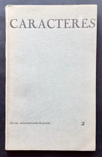 Caractères. Revue internationale de poésie dirigée par Bruno Durocher. N°2, 1er trimestre 1967.