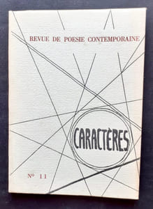 Caractères. Revue de poésie contemporaine, dirigée par Bruno Durocher. N°11.1955.