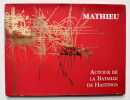 Autour de la bataille de Hastings - . MATHIEU (Georges) - MARIE (Jean-Claude) - 