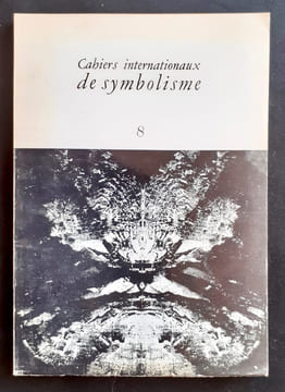 Cahiers internationaux de symbolisme: n°8, 1965.. CELLIER (Léon). DURAND (Gilbert). PIGUET (Jean-Claude). SECRETAN (Philibert). AIGRISSE (Gilberte). ...