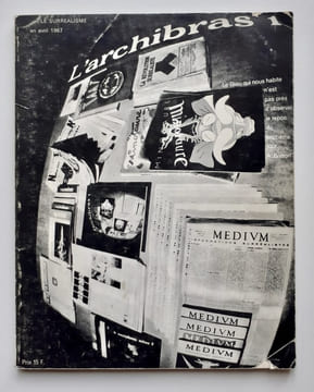 L'archibras n°1, avril 1967. Le surréalisme. . SCHUSTER (Jean) - LEGRAND (Gérard) - BOUNOURE (Vincent) - AUDOIN (Philippe) - MAYOUX (Jehan) - MANSOUR ...