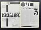 Cercle et Carré n°1 à 3, mai 1929 à juin 1931. . CAHN (Marcelle) - TAEUBER-ARP (Sophie) - SEUPHOR (Michel). MONDRIAN (Piet) - TORRES-GARCIA (Joachim) ...