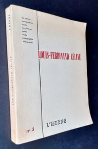 Louis-Ferdinand Céline. Cahiers de l'Herne n°3 -