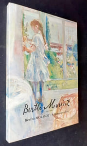 Berthe Morisot : A Retrospective. 1841-1895.