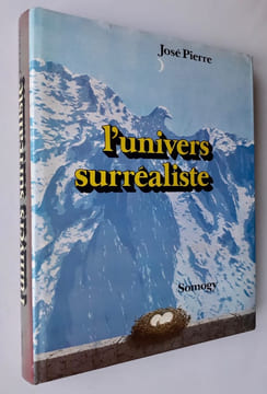 L'Univers surréaliste -. PIERRE (José) - LAMBA (Jacqueline) -