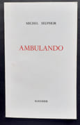 Ambulando -  par SEUPHOR (Michel).