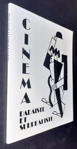 Cinéma dadaïste et surréaliste -