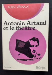 Antonin Artaud et le théâtre -