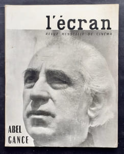 L’écran. Revue mensuelle de cinéma. N°3, avril-mai 1958: Spécial Abel Gance.