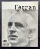 L’écran. Revue mensuelle de cinéma. N°3, avril-mai 1958: Spécial Abel Gance.. KAPLAN (Nelly). GANCE (Abel). SOUPAULT (Phililppe). BENAYOUN (Robert). ...