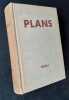 Plans. Tome I : n°1 à 5 : Janvier, février, mars, avril, mai 1931. . WALTER (Jeanne) - LE CORBUSIER - HONEGGER (Arthur) - LEGER (Fernand) - GROPIUS ...