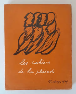 Les Cahiers de la Pléiade. Printemps 1949.