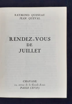 Rendez-vous de Juillet. . QUENEAU (Raymond) - QUEVAL (Jean) - (Jacques Becker) - 