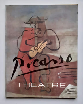 Picasso et le théâtre. . PICASSO (Pablo) -