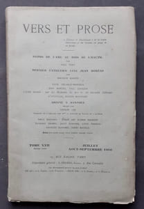 Vers et prose. Défense et illustration de la haute littérature et du lyrisme en prose et poésie. Tome XXII: juillet-août-septembre 1910. 