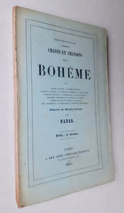 Chants et chansons de la bohême, illustrés de 26 jolis dessins par Nadar.