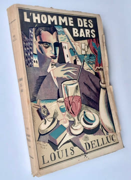 L'Homme des bars. . DELLUC (Louis) -