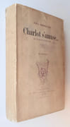 Charlot s'amuse...  par BONNETAIN (Paul) - - Image 1