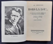 Hors la loi !... La vie d'un outlaw américain, Al Jennings, racontée par lui-même. par CENDRARS (Blaise). AL JENNINGS.  - Image 2