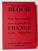 Sur les routes avec le peuple de France. 12 juin - 29 juin 1940. par BLOCH (Marguerite). MASEREEL (Frans).  - Image 2