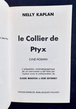 Le Collier de Ptyx. Ciné-Roman. . KAPLAN (Nelly) -