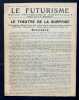 Revue Synthétique bimensuelle dirigée par F.T. Marinetti, N°1 du 11 janvier 1922. . MARINETTI (Filippo Tommaso). 