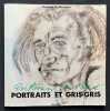 Portraits et gris-gris. . ARTAUD (Antonin). MEREDIEU (Florence de). 