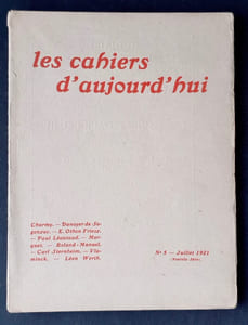 Les cahiers d’aujourd’hui: n°5, juillet 1921.