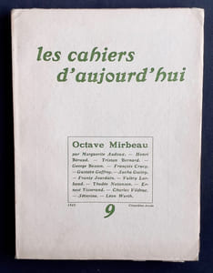 Les cahiers d’aujourd’hui: n°9, 1922 : numéro spécial consacré à Octave Mirbeau.