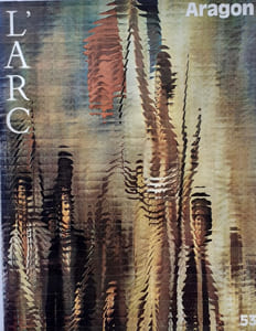 Aragon. Revue trimestrielle L’Arc, n°53, 1973.