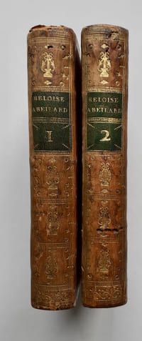 Les Lettres et Epîtres amoureuses d'Héloise et d'Abeilard, Traduites librement en vers et en prose, par MM. de Bussy Rabutin, de Beauchamps, Pope, Colardeau, Dorat, Feutry, Mercier, G** Dourxigné, Saurin, C** etc. Précédées de la vie, des amours et infortunes de ces célèbres et malheureux époux, par M.C. Nouvelle édition, corrigée et augmentée de deux Epîtres d'Abeilard à Héloïse, & une Préface Historique par le même.