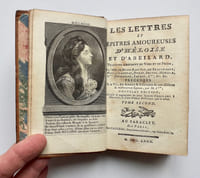 Les Lettres et Epîtres amoureuses d'Héloise et d'Abeilard, Traduites librement en vers et en prose, par MM. de Bussy Rabutin, de Beauchamps, Pope, Colardeau, Dorat, Feutry, Mercier, G** Dourxigné, Saurin, C** etc. Précédées de la vie, des amours et infortunes de ces célèbres et malheureux époux, par M.C. Nouvelle édition, corrigée et augmentée de deux Epîtres d'Abeilard à Héloïse, & une Préface Historique par le même.
