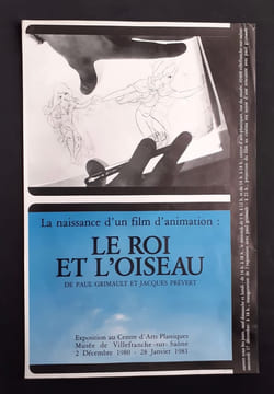 La naissance d'un film d'animation : Le roi et l'oiseau, de Paul Grimault et Jacques Prévert. . GRIMAULT (Paul). PREVERT (Jacques).