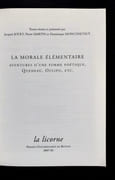 La morale élémentaire. Aventures d'une forme poétique, Queneau, Oulipo, etc.  par JOUET (Jacques). MARTIN (Pierre). MONCOND'HUI (Dominique). POUCEL (Jean-Jacques). LARRABURU (Sandrine).  - Image 3