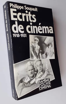 Ecrits de cinéma 1918-1931. . SOUPAULT (Philippe). VIRMAUX (Alain et Odette).