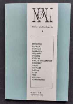 Noah. N°11, septembre 1982.. LAFFAY (Claire). COMMERE (Pascal). BECOUSSE (Raoul). BESNIER (Michel). GEERAERT (Robert Lucien). WELLENS (Serge). DUBACQ ...