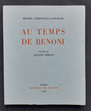 Au temps de Benoni. . FARDOULIS-LAGRANGE (Michel).
