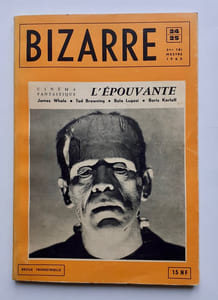 Bizarre n°24-25, 3ème trimestre 1962 : cinéma fantastique : l'épouvante.