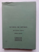 Le Bois de hêtres. Précédé de "Le sentiment du monde". Suivi de "La question et la preuve".  par SIMEON (Jean-Pierre).  - Image 2