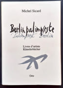 Berlin palimpseste. Livres d'artiste. Künstlerbücher.  par SICARD (Michel).  - Image 1