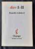 Dire I - II. . COLLOBERT (Danielle). 